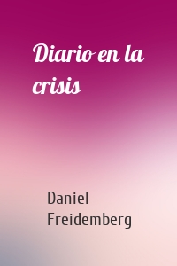Diario en la crisis