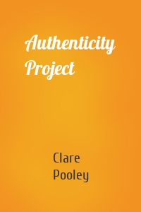 Authenticity Project