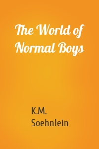 The World of Normal Boys