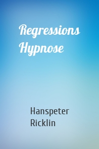 Regressions Hypnose