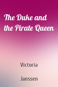 The Duke and the Pirate Queen
