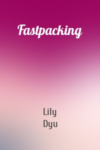 Fastpacking