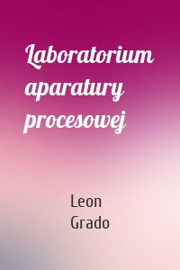 Laboratorium aparatury procesowej