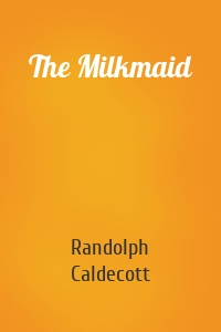 The Milkmaid