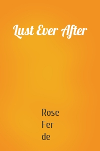 Lust Ever After