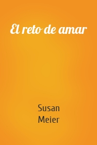 El reto de amar