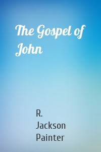 The Gospel of John