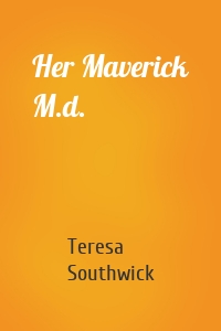 Her Maverick M.d.
