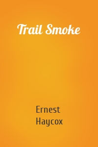 Trail Smoke