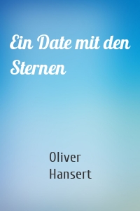 Ein Date mit den Sternen