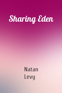 Sharing Eden