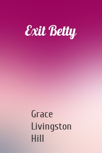 Exit Betty