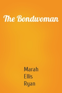 The Bondwoman