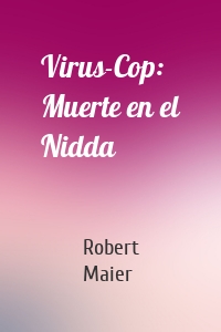 Virus-Cop: Muerte en el Nidda