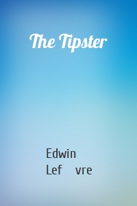 The Tipster