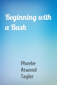 Beginning with a Bash