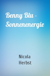 Benny Blu - Sonnenenergie
