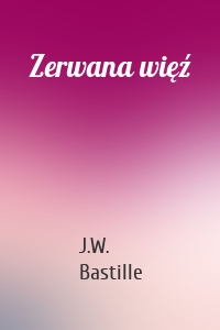 Zerwana więź