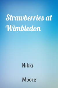 Strawberries at Wimbledon