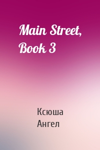 Main Street, Book 3