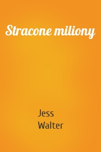 Stracone miliony