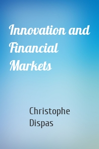 Innovation and Financial Markets