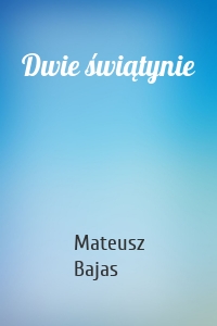 Dwie świątynie