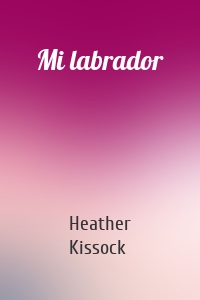 Mi labrador