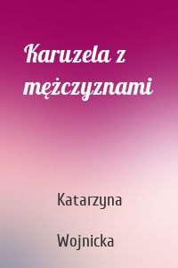 Karuzela z mężczyznami