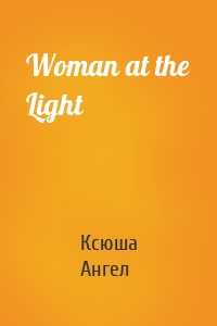 Woman at the Light