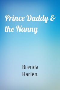 Prince Daddy & the Nanny