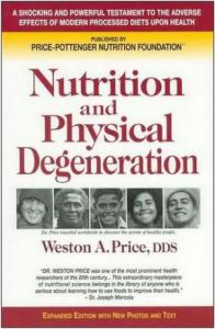Вестон Прайс - Питание и физическая дегенерация. О причинах вредного воздействия современной диеты на зубы и здоровье человека