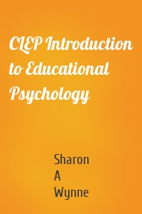 CLEP Introduction to Educational Psychology