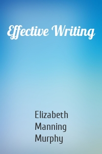 Effective Writing