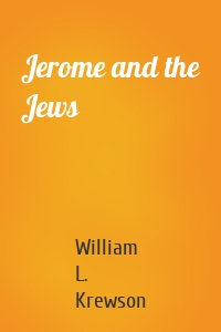 Jerome and the Jews