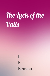 The Luck of the Vails