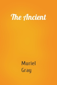 The Ancient