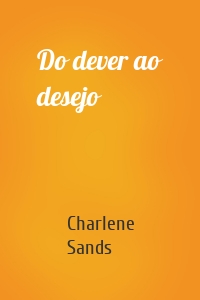 Do dever ao desejo