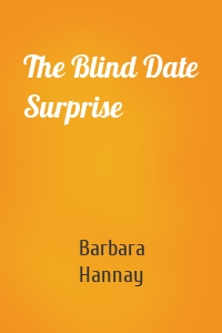 The Blind Date Surprise
