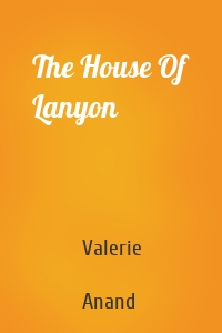 The House Of Lanyon