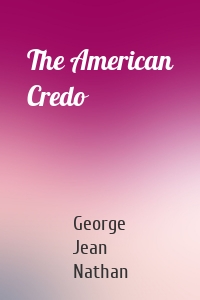The American Credo