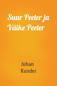 Suur Peeter ja Väike Peeter