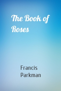 The Book of Roses