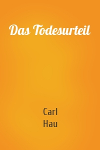 Das Todesurteil