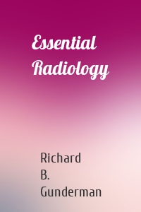 Essential Radiology