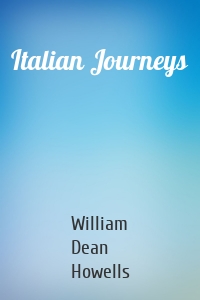 Italian Journeys