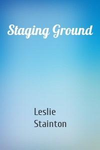 Staging Ground