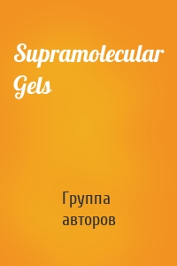 Supramolecular Gels