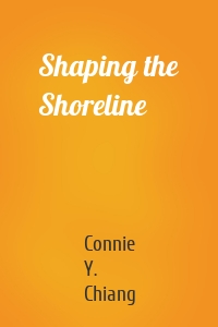 Shaping the Shoreline