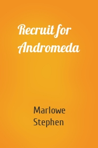 Recruit for Andromeda